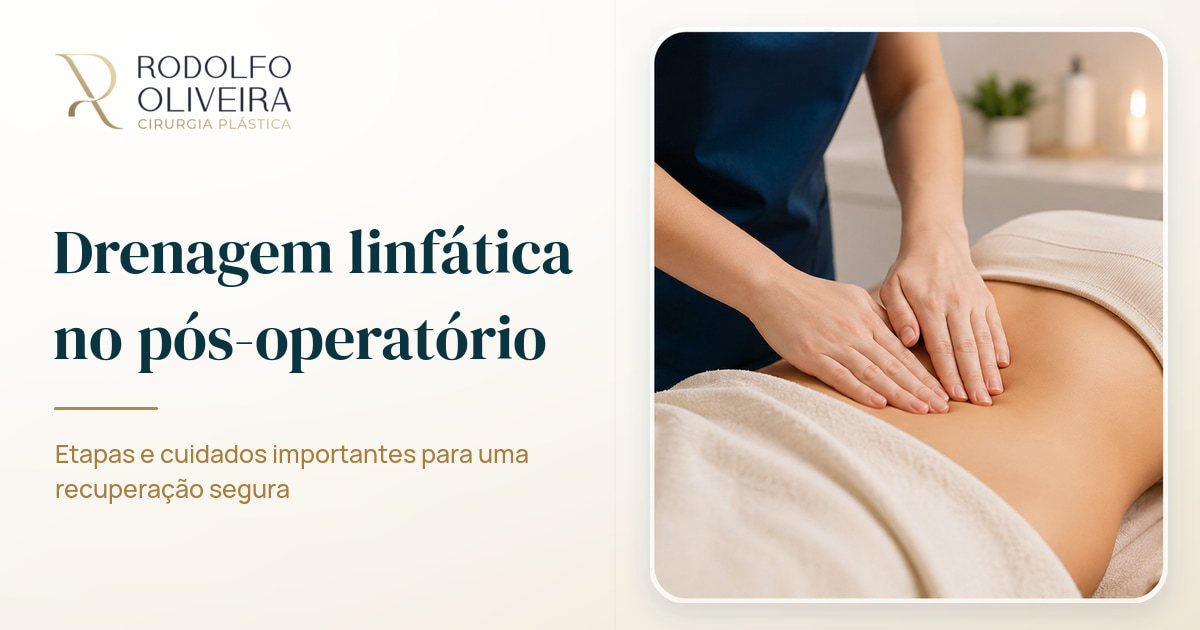 Entenda como a drenagem linfática pode ajudar no pós-operatório da cirurgia plástica